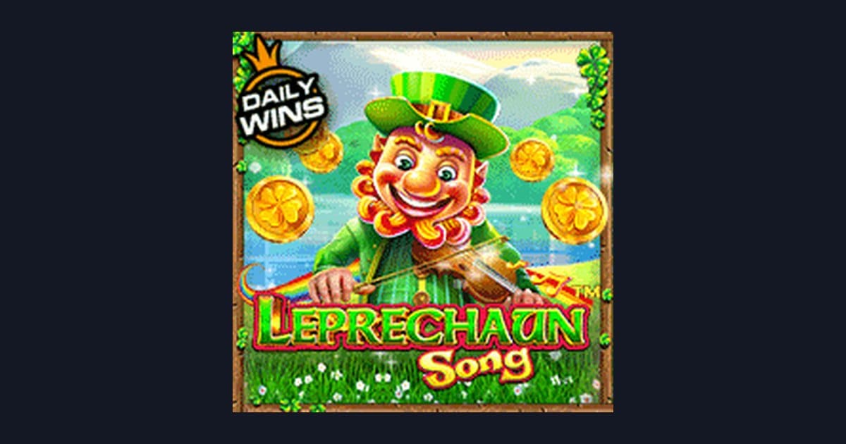 Leprechaun Song: Slot Pemula Mudah Dimainkan dengan Tips Spin Aman