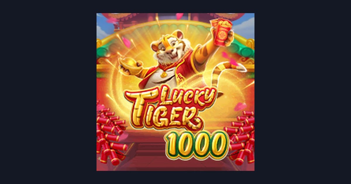 Raih Kemenangan Maksimal dengan Lucky Tiger 1000, Slot Anti Rungkad dari Pragmatic Play